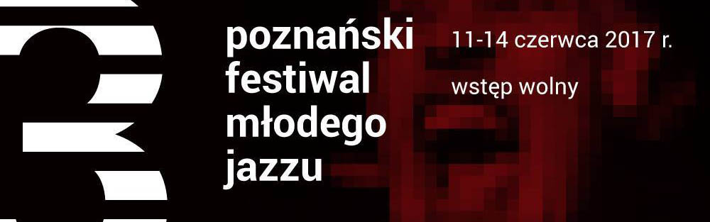 III Poznański Festiwal Młodego Jazzu