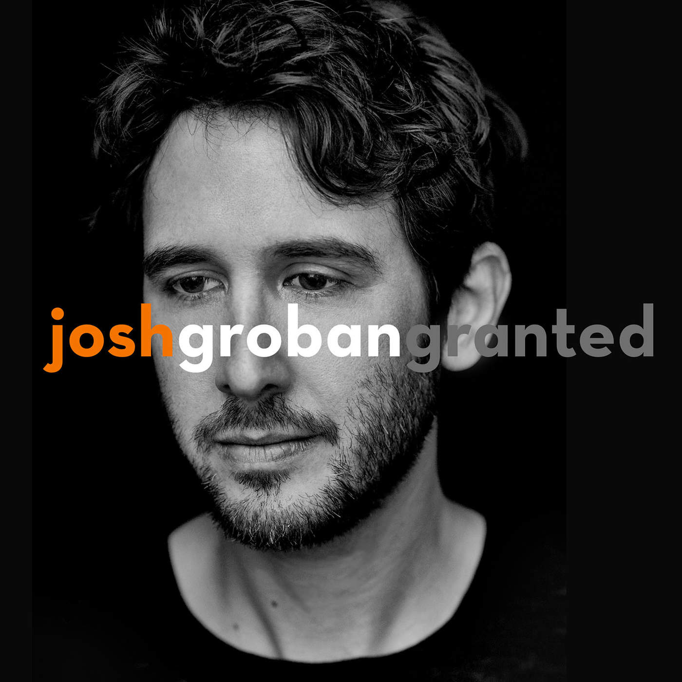 Josh Groban Granted