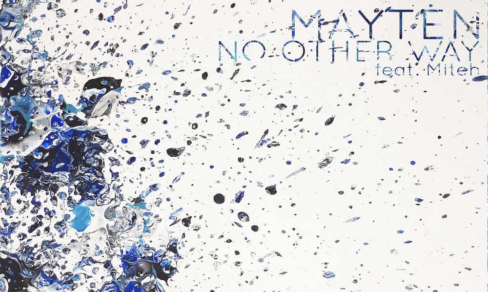 MAYTEN - No Other Way