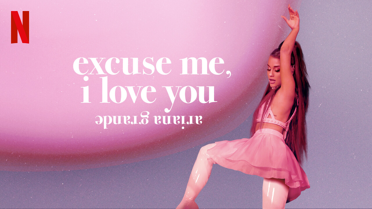 Ariana Grande excuse me, i love you