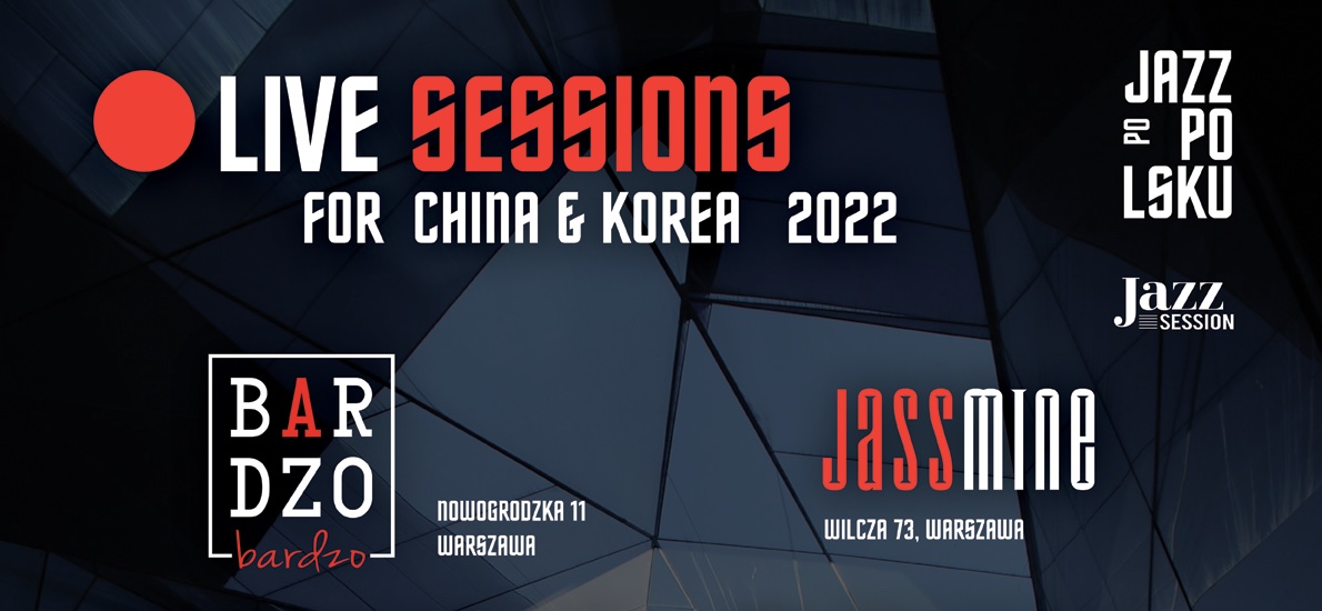Jazz Po Polsku_Live Sessions For China & Korea 2022_news