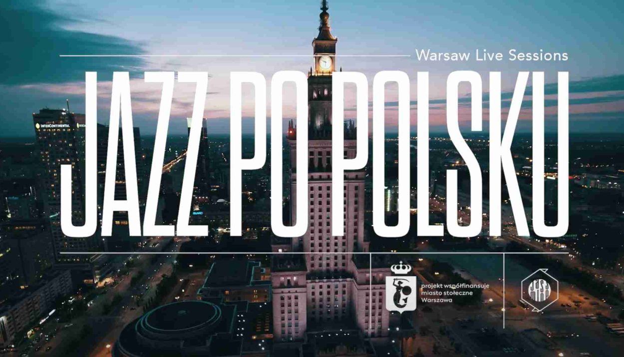 JAZZ PO POLSKU Warsaw Live Sessions